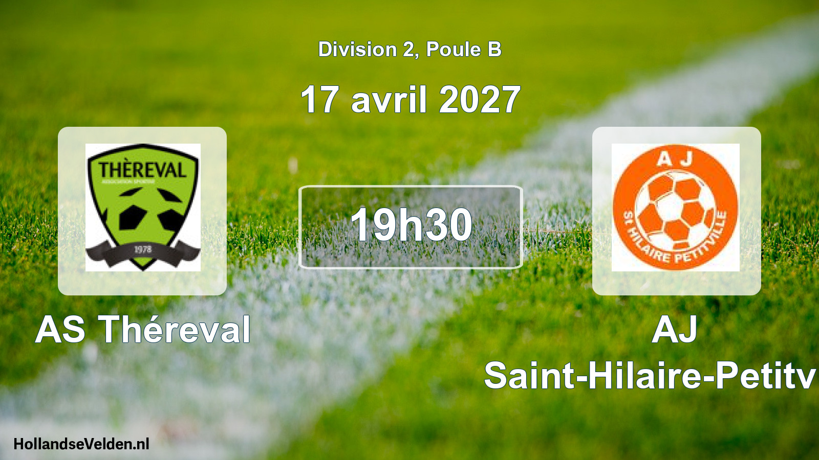 Match programmé: AS Théreval - AJ Saint-Hilaire-Petitville (17 avril 2027)