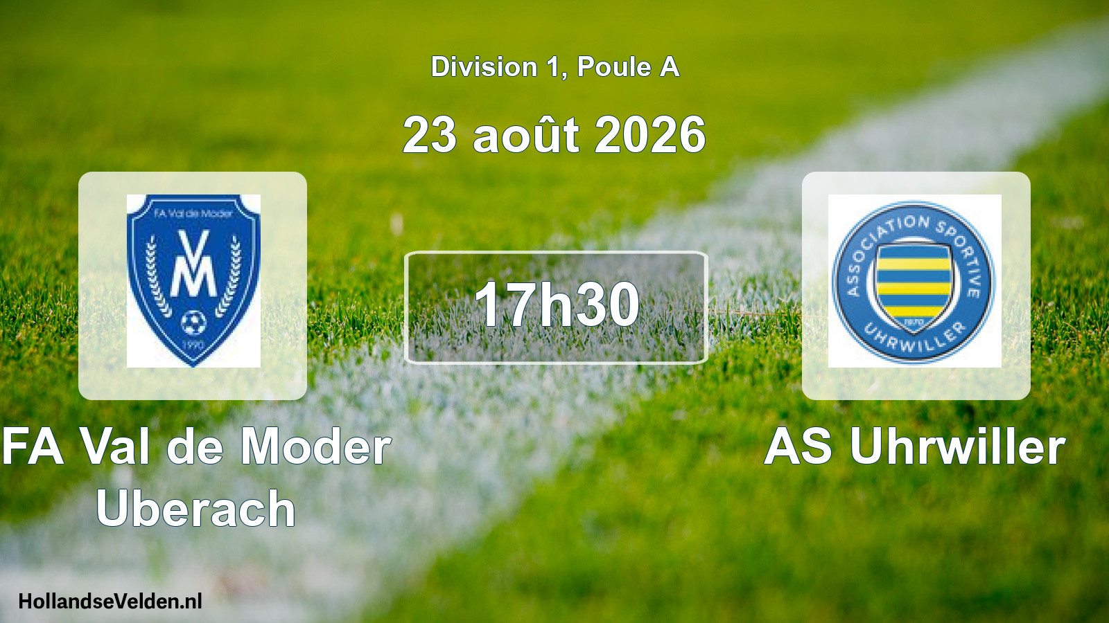 Scheduled Match: FA Val de Moder Uberach - AS Uhrwiller (23 August 2026)