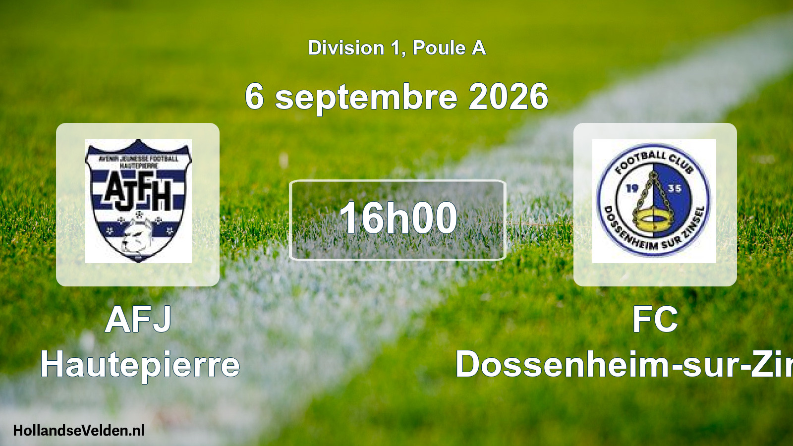 Scheduled Match: AFJ Hautepierre - FC Dossenheim-sur-Zinsel (6 September 2026)