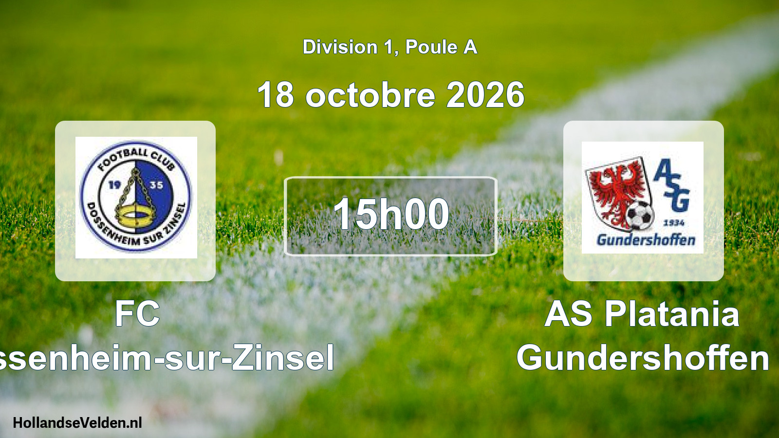 Scheduled Match: FC Dossenheim-sur-Zinsel - AS Platania Gundershoffen (18 October 2026)