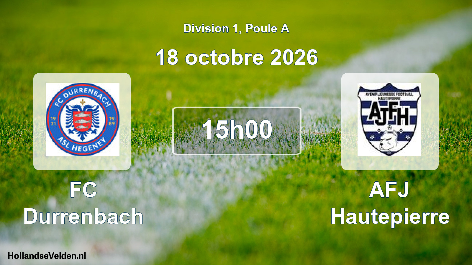 Scheduled Match: FC Durrenbach - AFJ Hautepierre (18 October 2026)