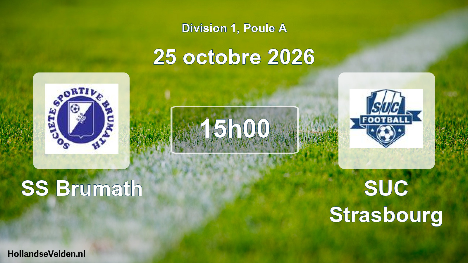 Geplande wedstrijd: SS Brumath - SUC Strasbourg (25 oktober 2026)