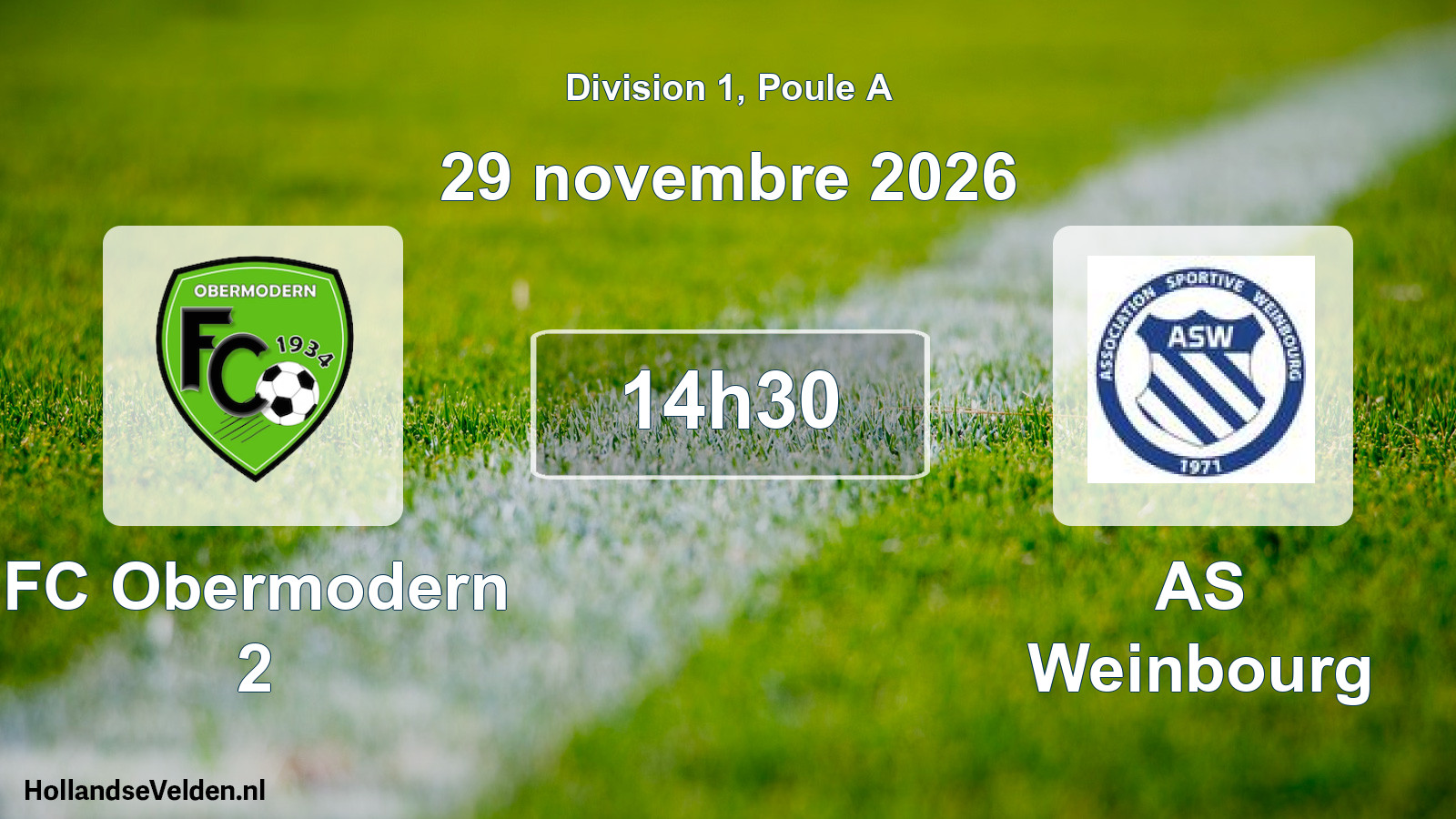 Scheduled Match: FC Obermodern 2 - AS Weinbourg (29 November 2026)