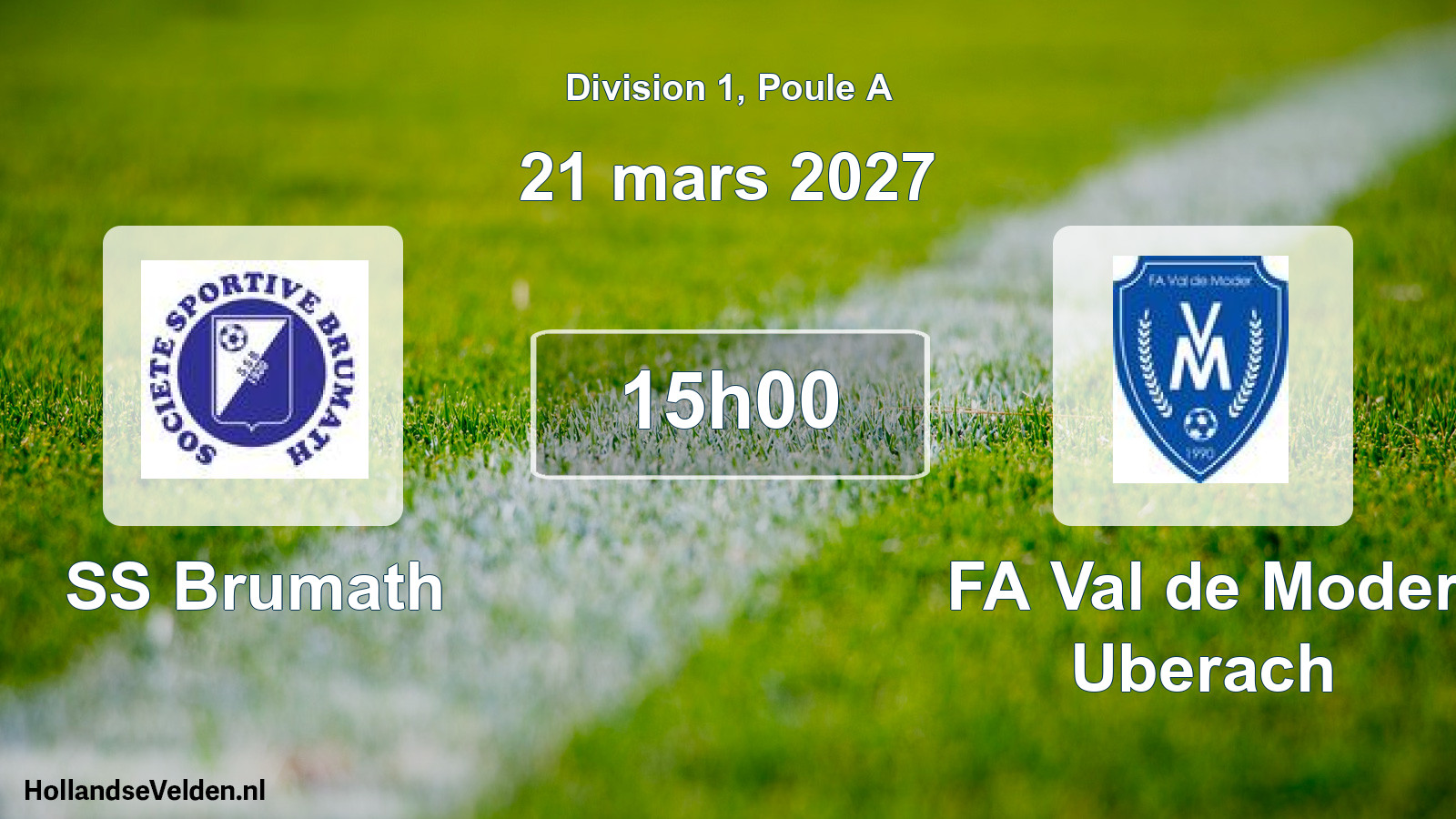 Match programmé: SS Brumath - FA Val de Moder Uberach (21 mars 2027)