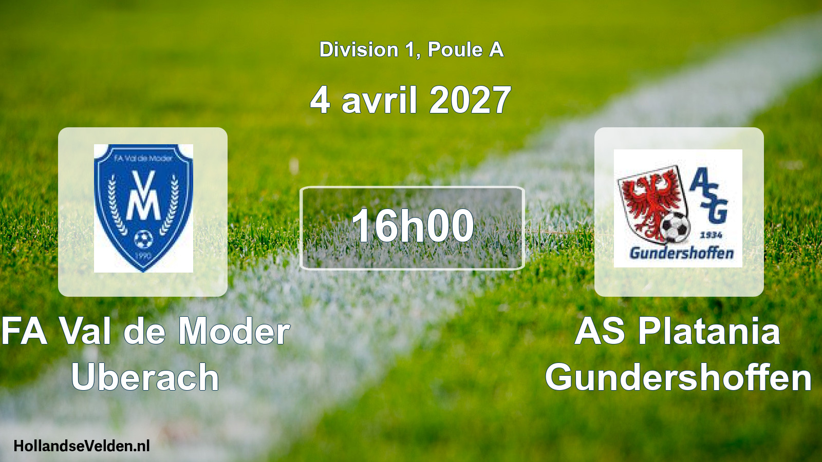 Scheduled Match: FA Val de Moder Uberach - AS Platania Gundershoffen (4 April 2027)