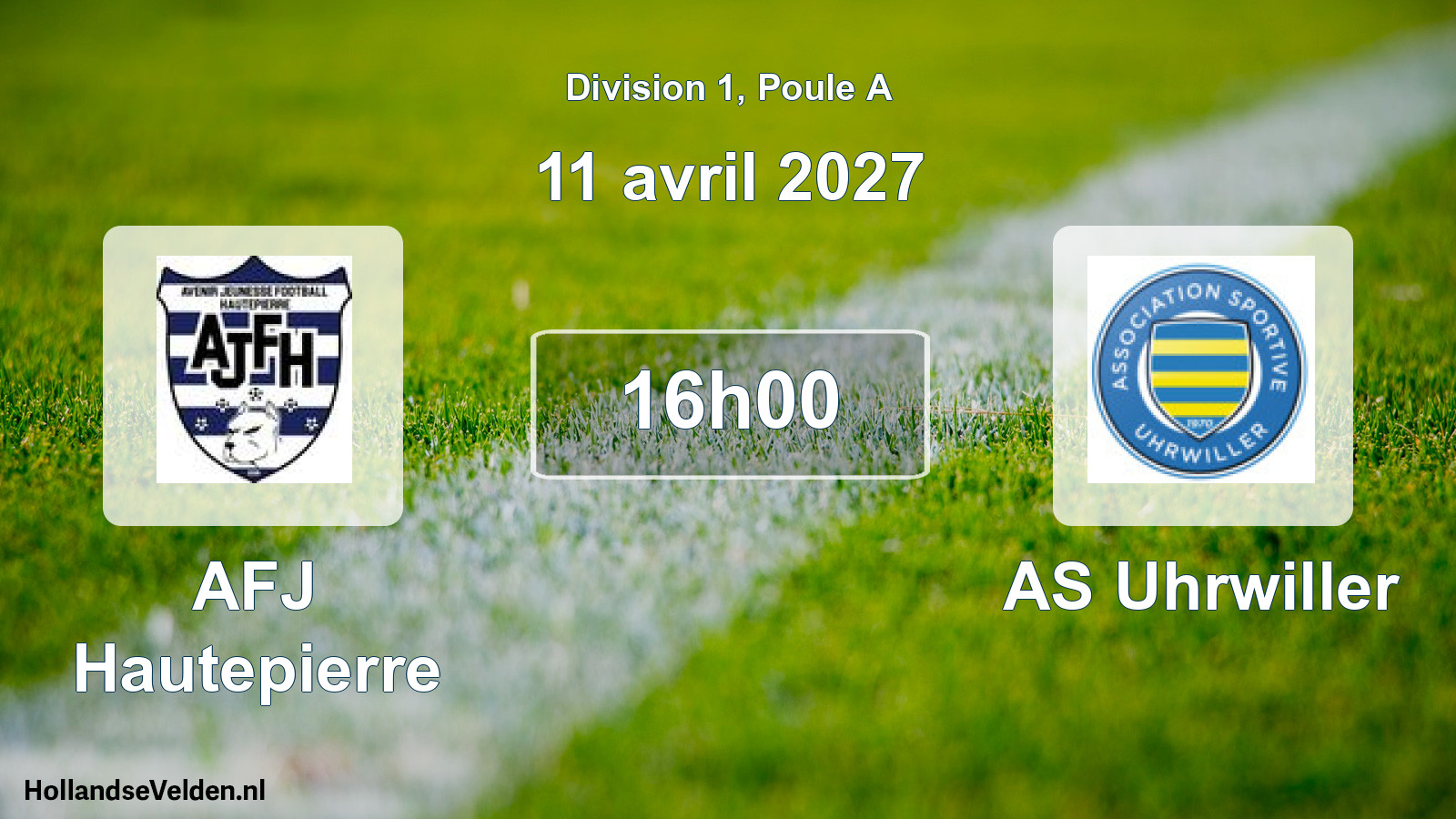 Scheduled Match: AFJ Hautepierre - AS Uhrwiller (11 April 2027)