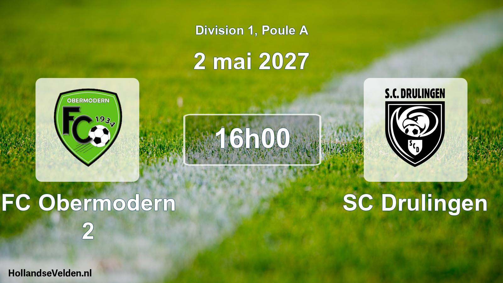 Scheduled Match: FC Obermodern 2 - SC Drulingen (2 May 2027)