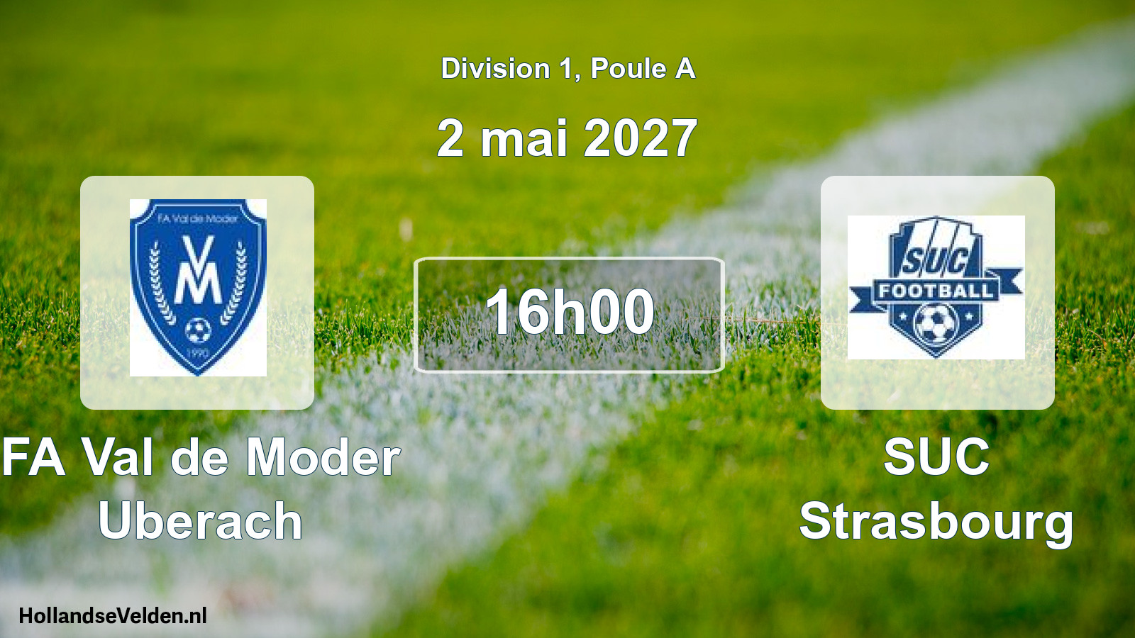 Scheduled Match: FA Val de Moder Uberach - SUC Strasbourg (2 May 2027)