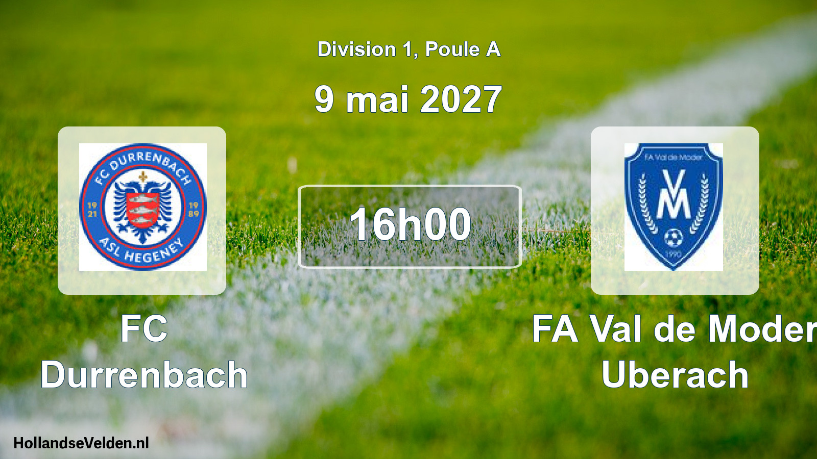 Geplande wedstrijd: FC Durrenbach - FA Val de Moder Uberach (9 mei 2027)