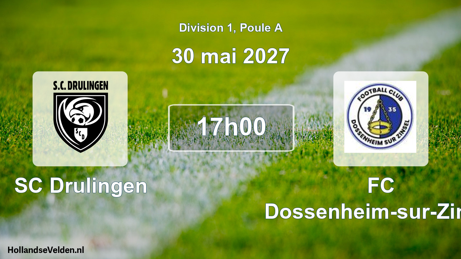 Geplande wedstrijd: SC Drulingen - FC Dossenheim-sur-Zinsel (30 mei 2027)