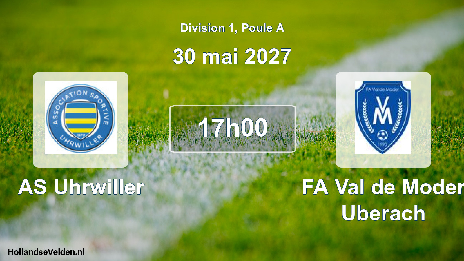Scheduled Match: AS Uhrwiller - FA Val de Moder Uberach (30 May 2027)