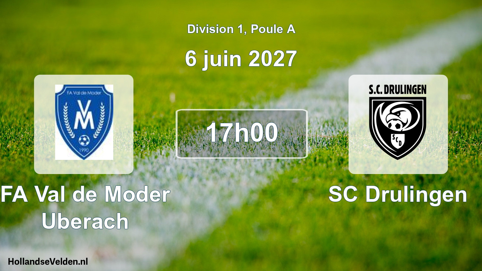 Scheduled Match: FA Val de Moder Uberach - SC Drulingen (6 June 2027)