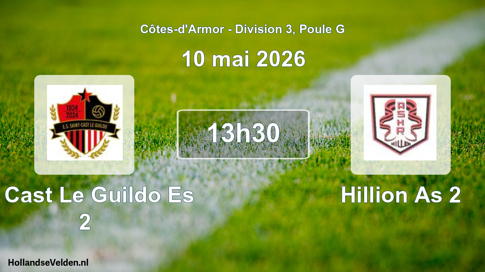 Geplande wedstrijd: St Cast Le Guildo Es 2 - Hillion As 2 (10 mai 2026)