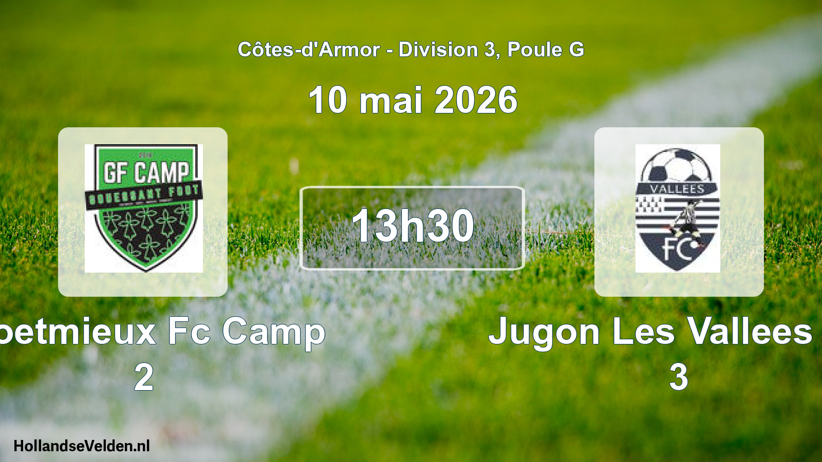 Geplande wedstrijd: Coetmieux Fc Camp 2 - Jugon Les Vallees Fc 3 (10 mai 2026)