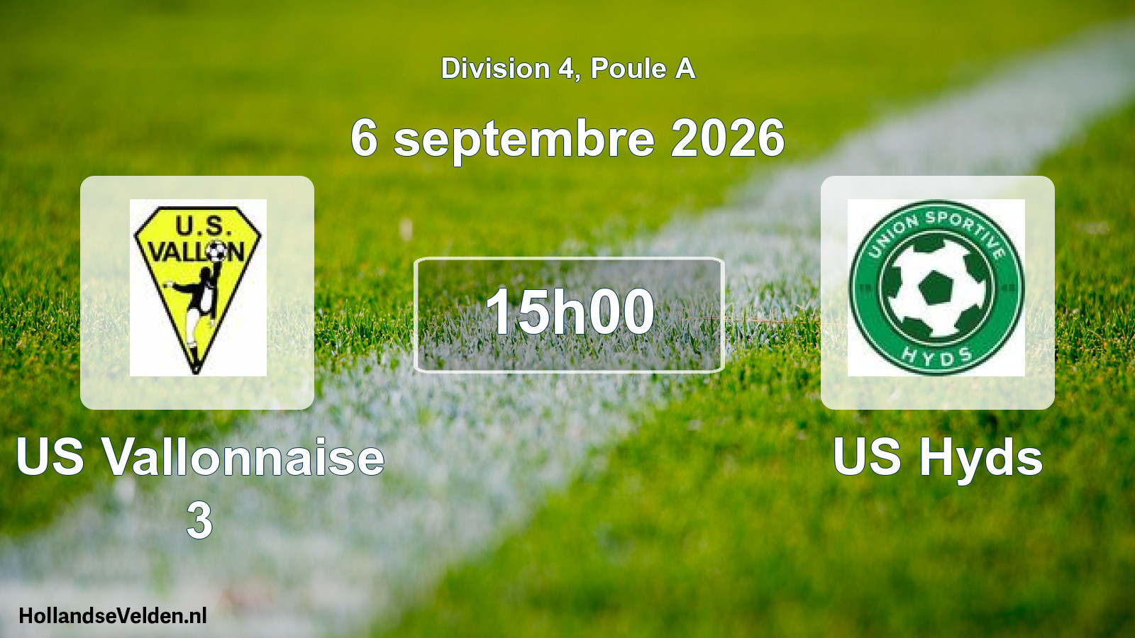 Scheduled Match: US Vallonnaise 3 - US Hyds (6 September 2026)