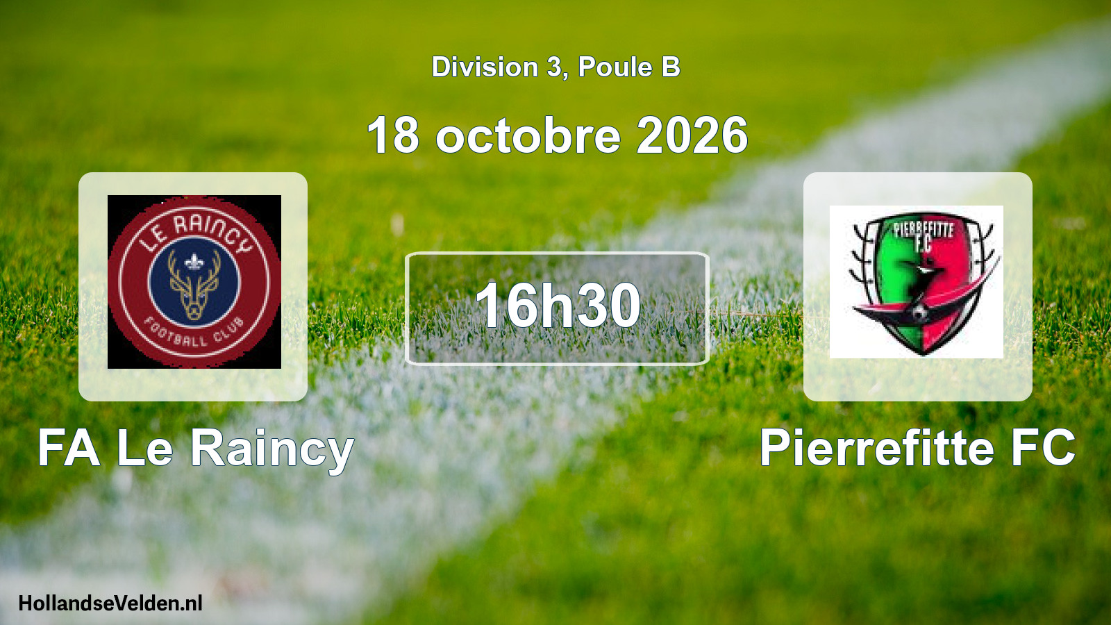 Scheduled Match: FA Le Raincy - Pierrefitte FC (18 October 2026)