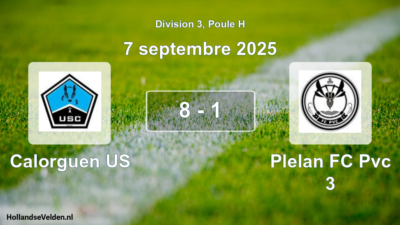 Gespeelde wedstrijd: Calorguen US - Plelan FC Pvc 3 8 - 1 (7 september 2025)