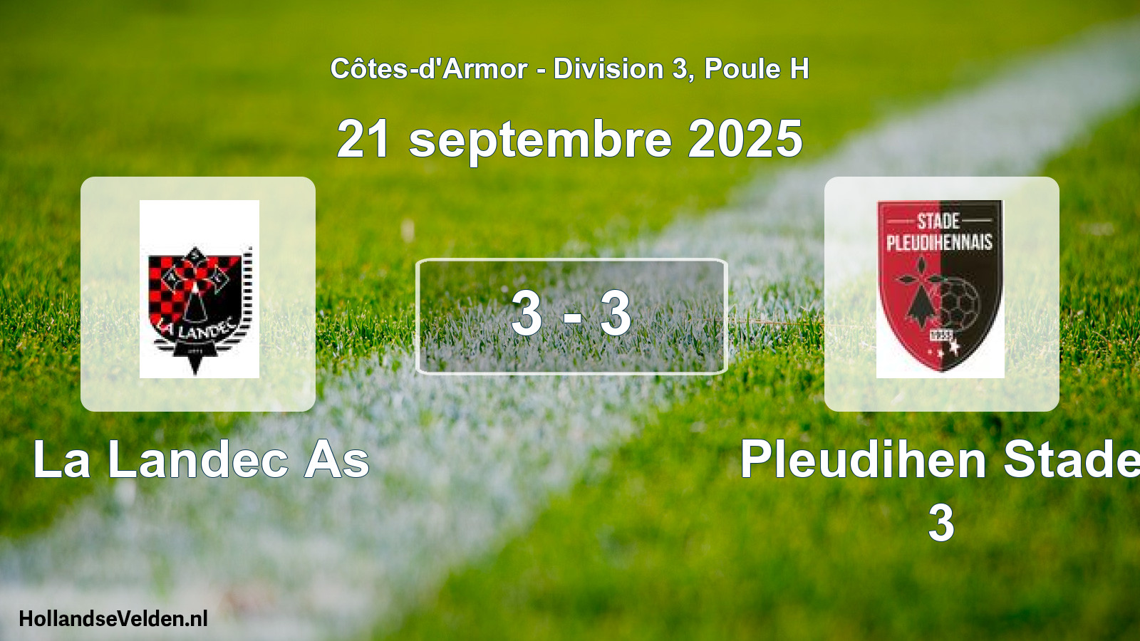 Total number of matches played: La Landec As - Pleudihen Stade 3 3 - 3 (21 September 2025)