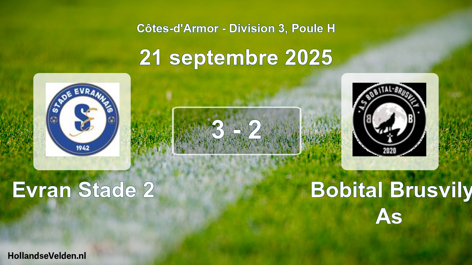 Total number of matches played: Evran Stade 2 - Bobital Brusvily As 3 - 2 (21 September 2025)
