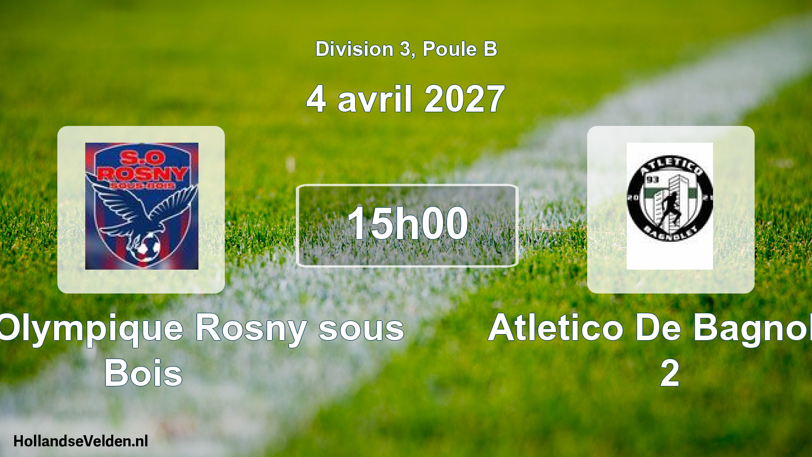 Scheduled Match: Stade Olympique Rosny sous Bois - Atletico De Bagnolet 2 (4 April 2027)