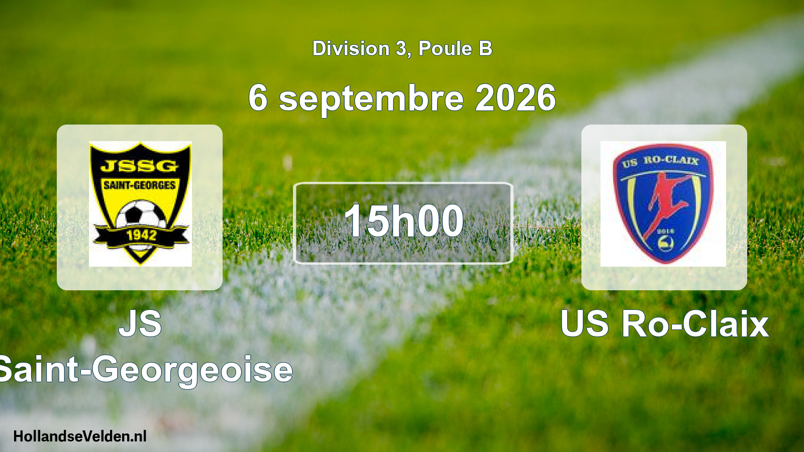 Scheduled Match: JS Saint-Georgeoise - US Ro-Claix (6 September 2026)