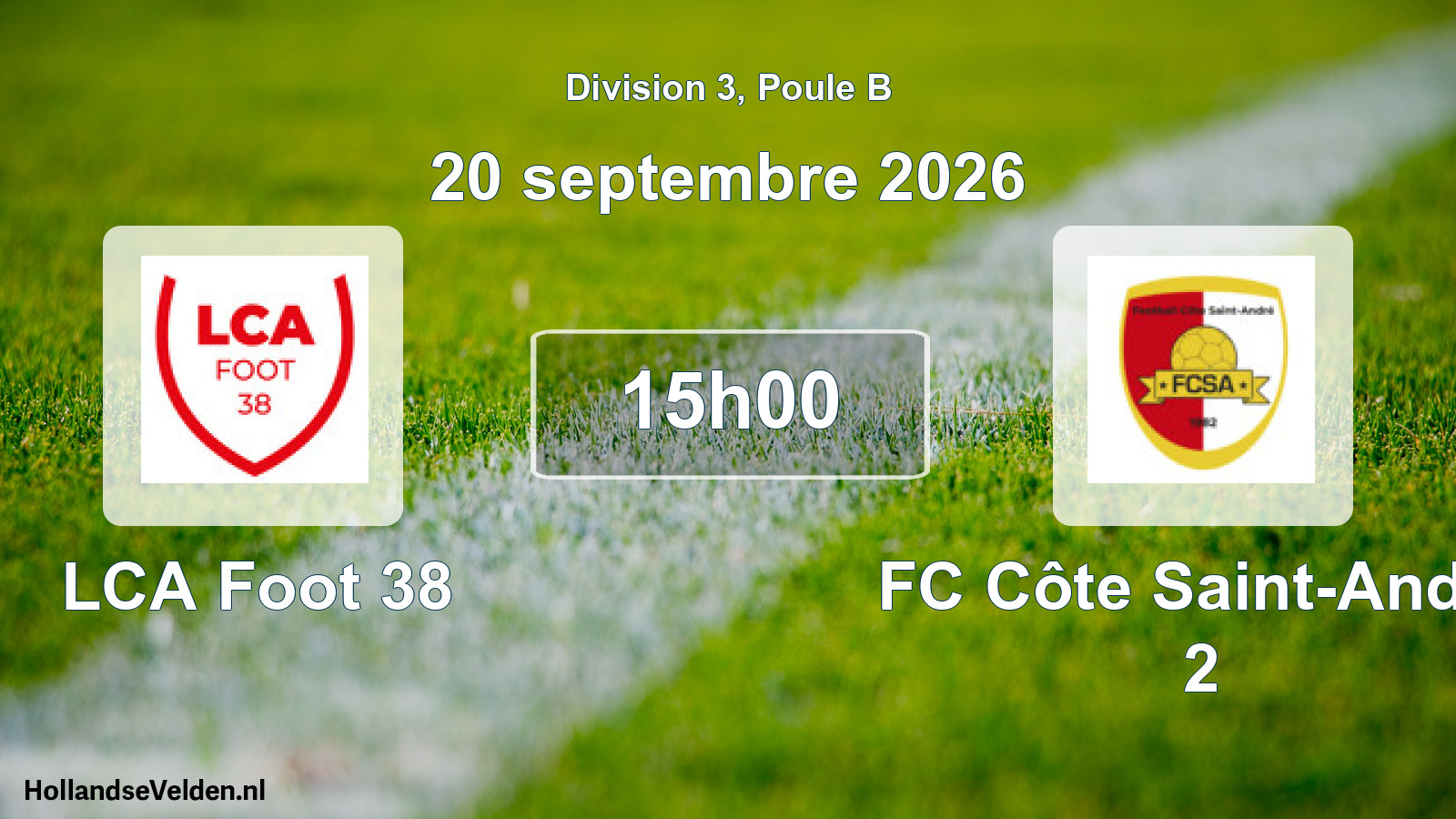 Scheduled Match: LCA Foot 38 - FC Côte Saint-André 2 (20 September 2026)