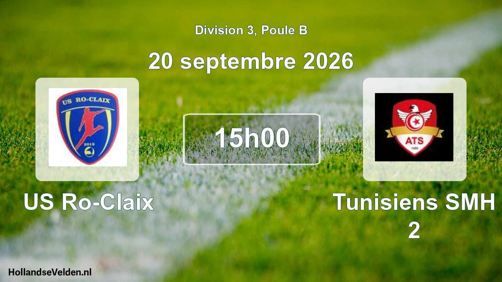Match programmé: US Ro-Claix - Tunisiens SMH 2 (20 septembre 2026)