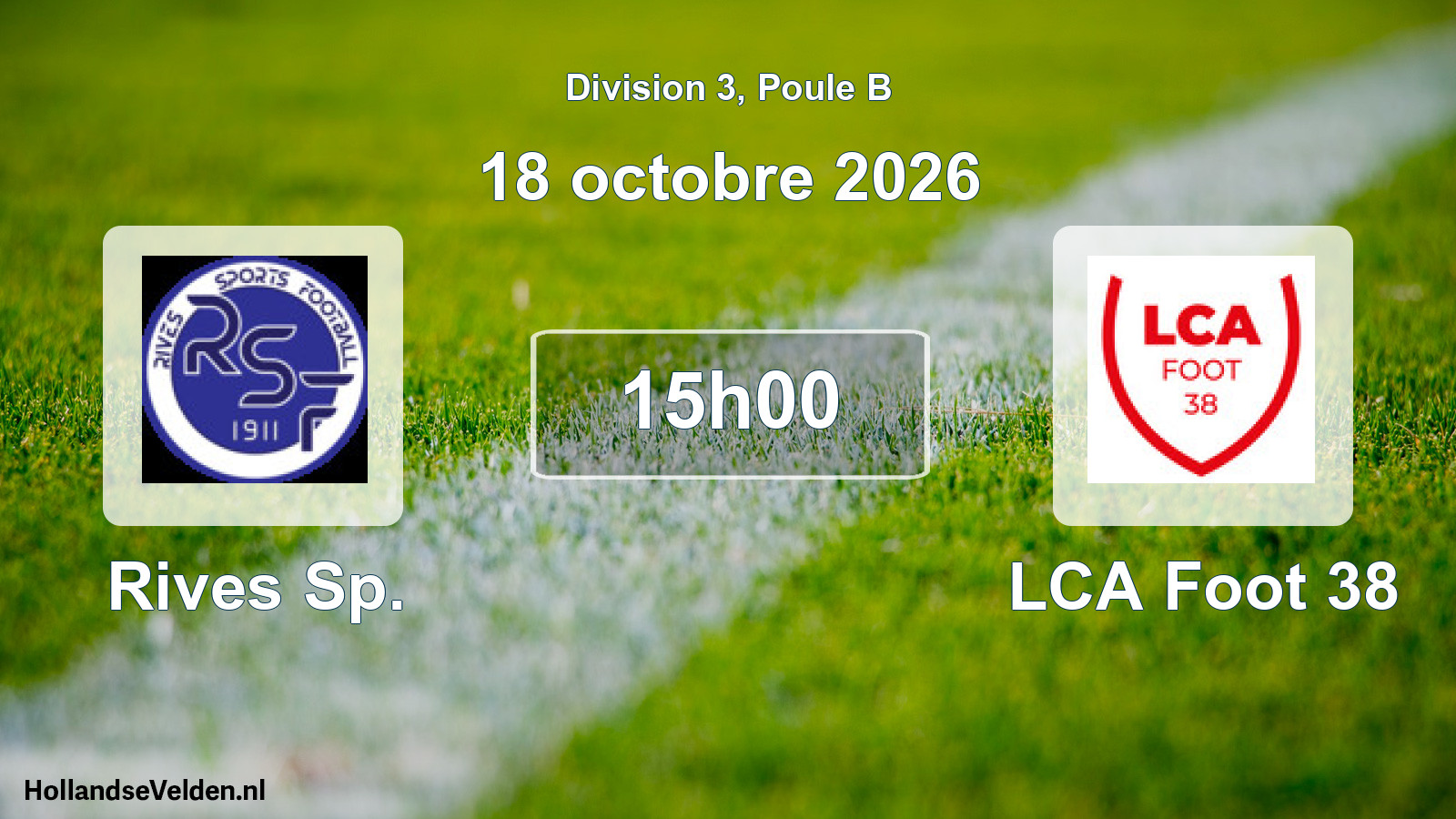 Match programmé: Rives Sp. - LCA Foot 38 (18 octobre 2026)