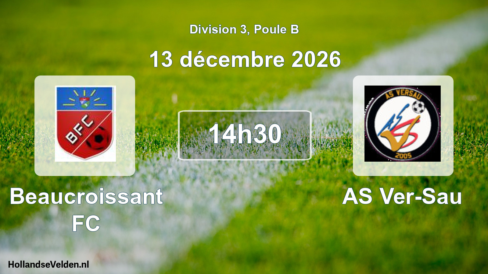 Scheduled Match: Beaucroissant FC - AS Ver-Sau (13 December 2026)