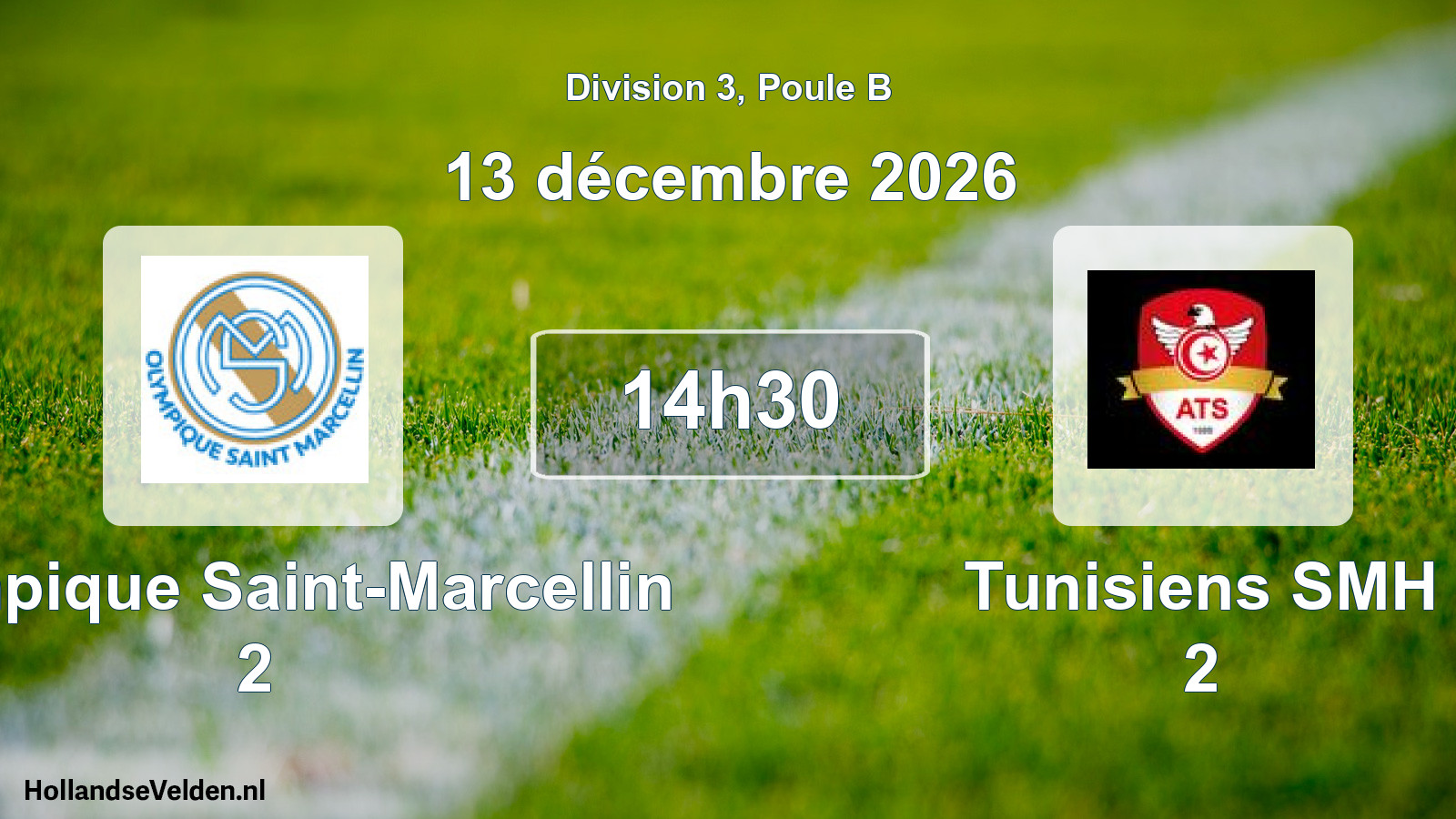Scheduled Match: Olympique Saint-Marcellin 2 - Tunisiens SMH 2 (13 December 2026)