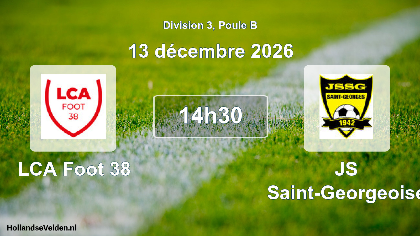 Scheduled Match: LCA Foot 38 - JS Saint-Georgeoise (13 December 2026)