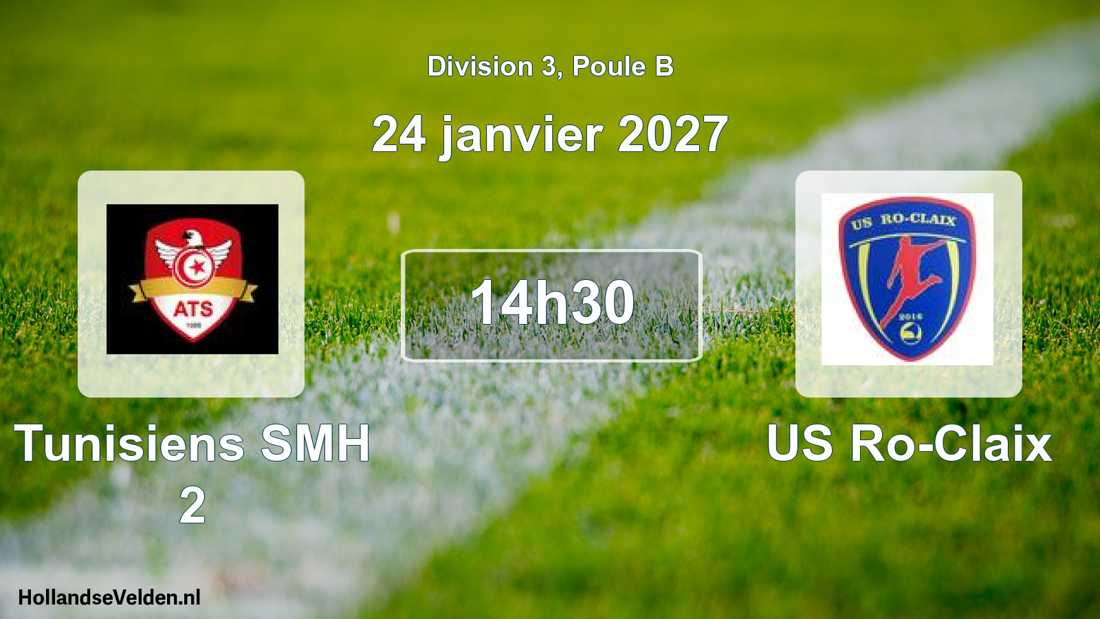 Scheduled Match: Tunisiens SMH 2 - US Ro-Claix (24 January 2027)