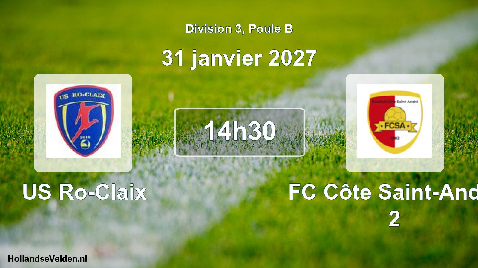 Match programmé: US Ro-Claix - FC Côte Saint-André 2 (31 janvier 2027)
