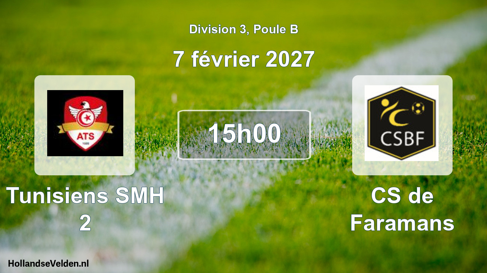 Scheduled Match: Tunisiens SMH 2 - CS de Faramans (7 February 2027)