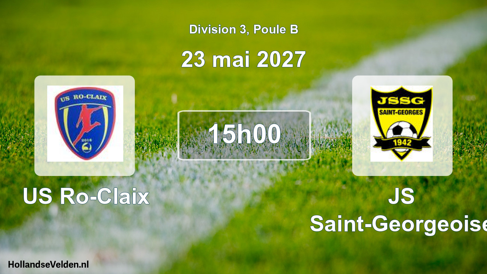 Scheduled Match: US Ro-Claix - JS Saint-Georgeoise (23 May 2027)