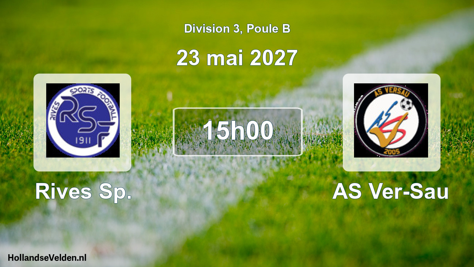Scheduled Match: Rives Sp. - AS Ver-Sau (23 May 2027)