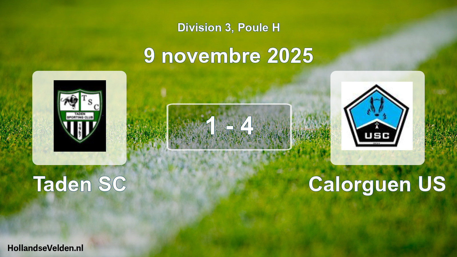 Total number of matches played: Taden SC - Calorguen US 1 - 4 (9 November 2025)