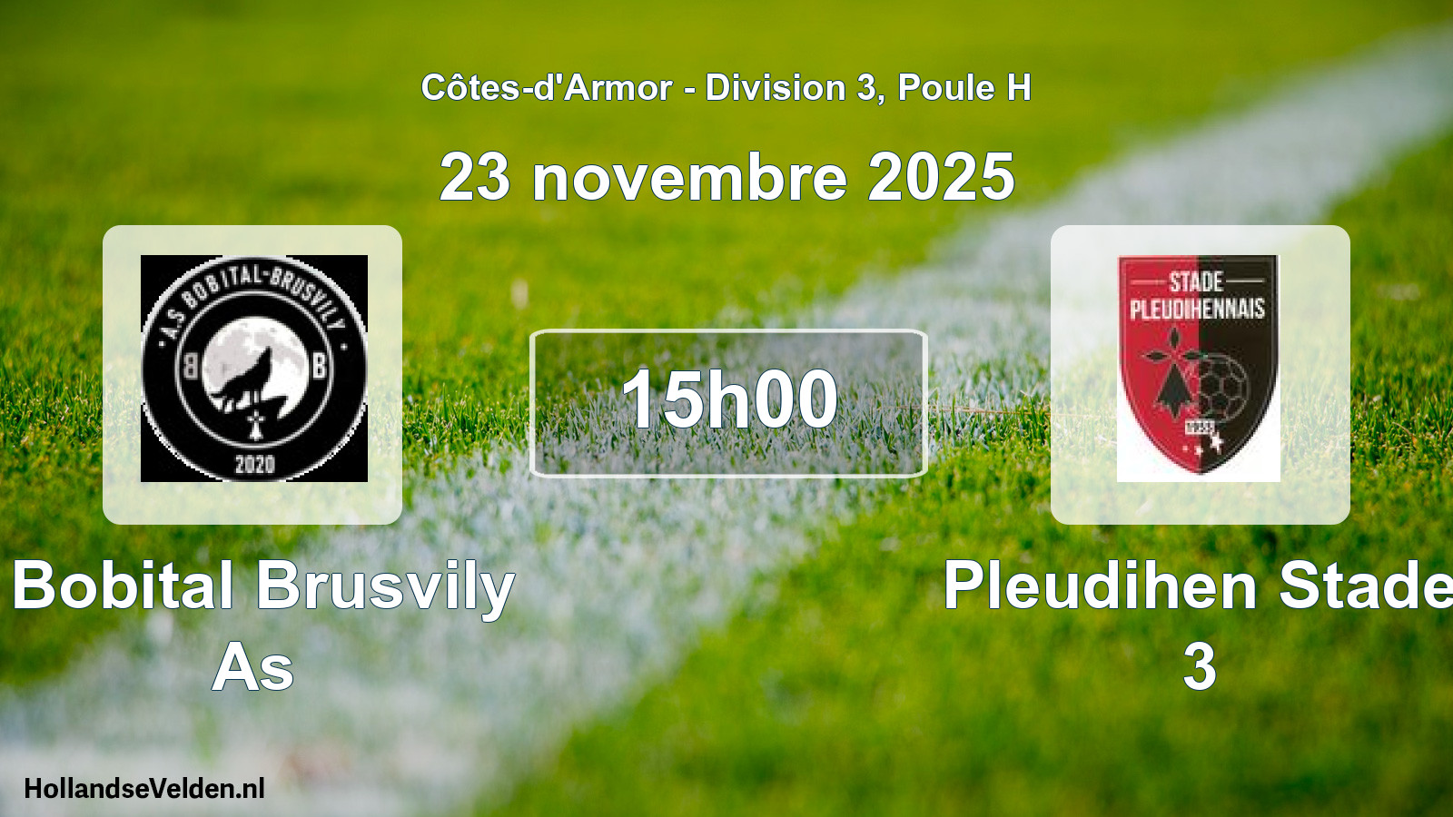 Scheduled Match: Bobital Brusvily As - Pleudihen Stade 3 (23 November 2025)