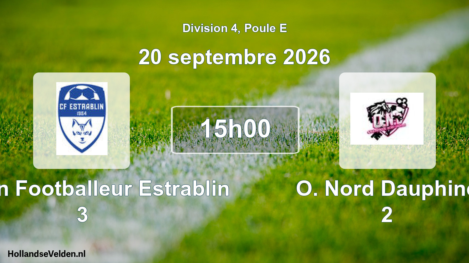 Scheduled Match: Chaton Footballeur Estrablin 3 - O. Nord Dauphiné 2 (20 September 2026)