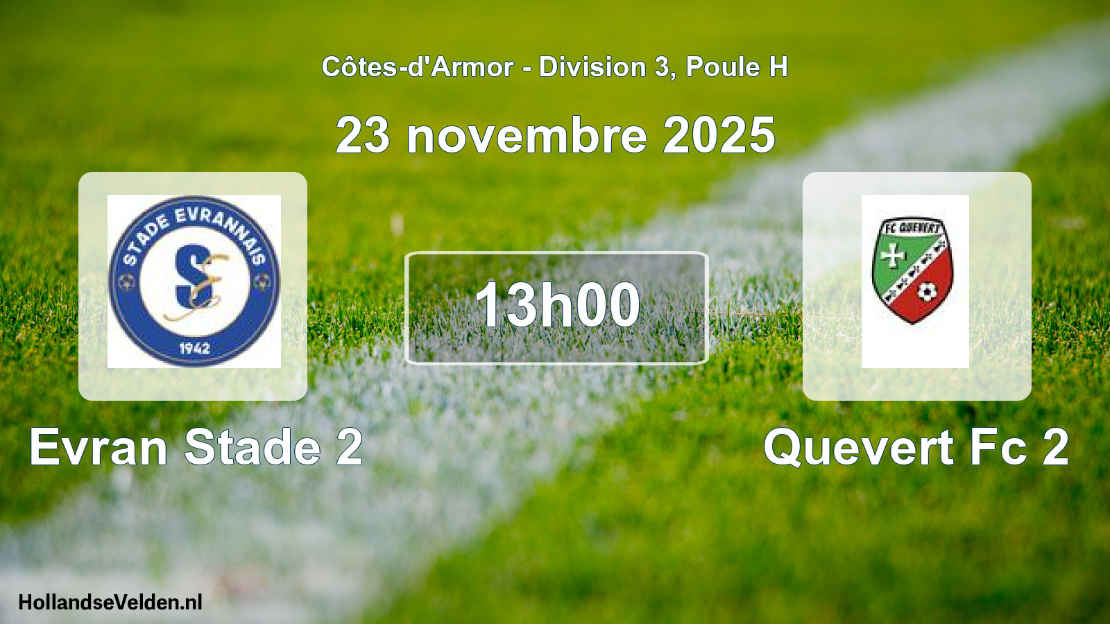 Geplande wedstrijd: Evran Stade 2 - Quevert Fc 2 (23 november 2025)