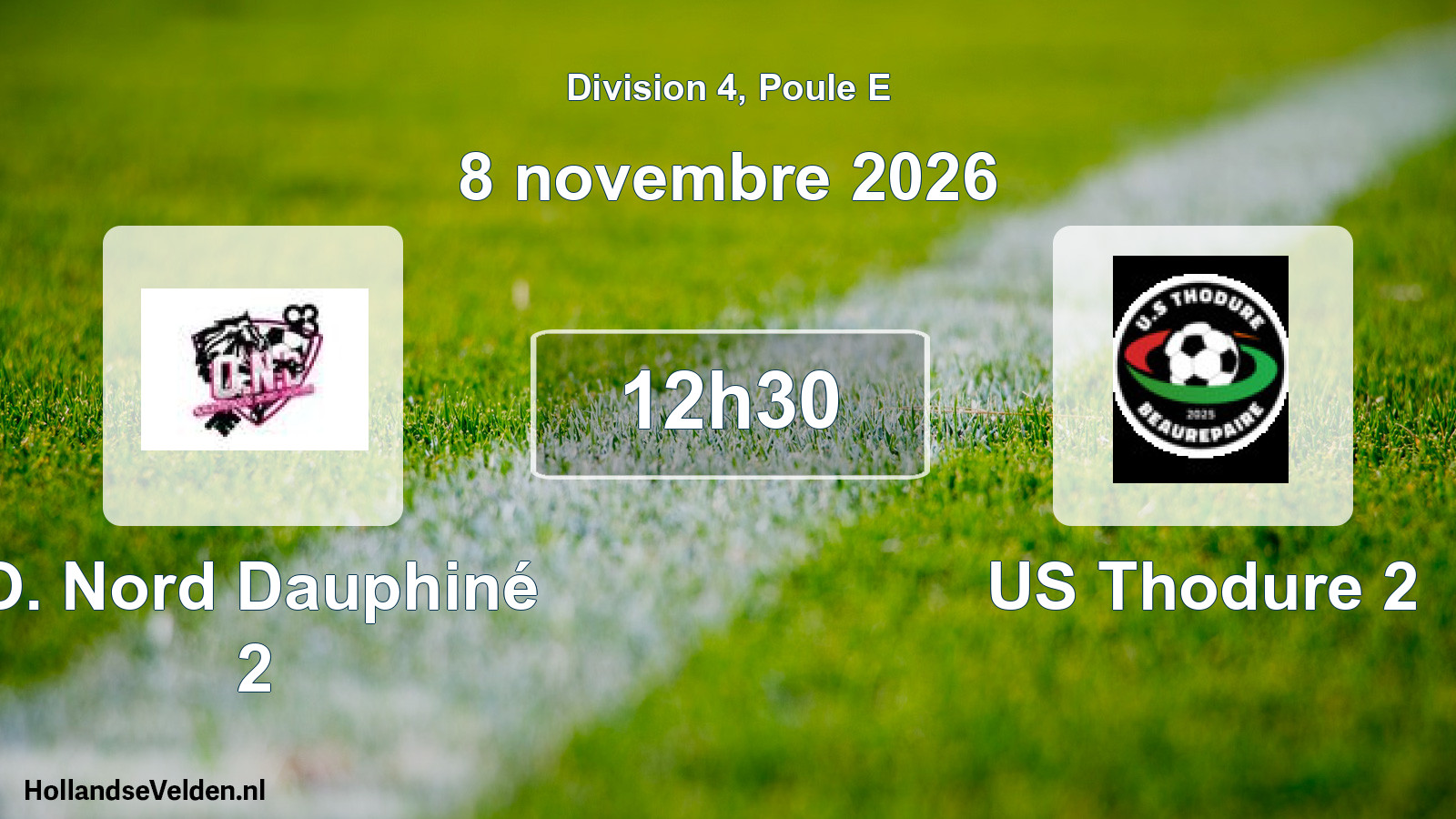 Scheduled Match: O. Nord Dauphiné 2 - US Thodure 2 (8 November 2026)