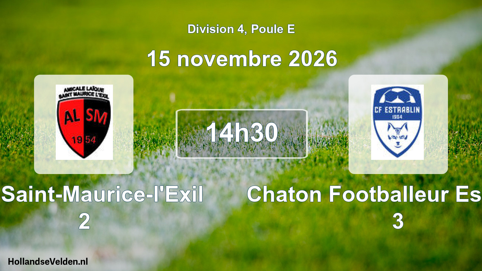 Match programmé: AL Saint-Maurice-l'Exil 2 - Chaton Footballeur Estrablin 3 (15 novembre 2026)