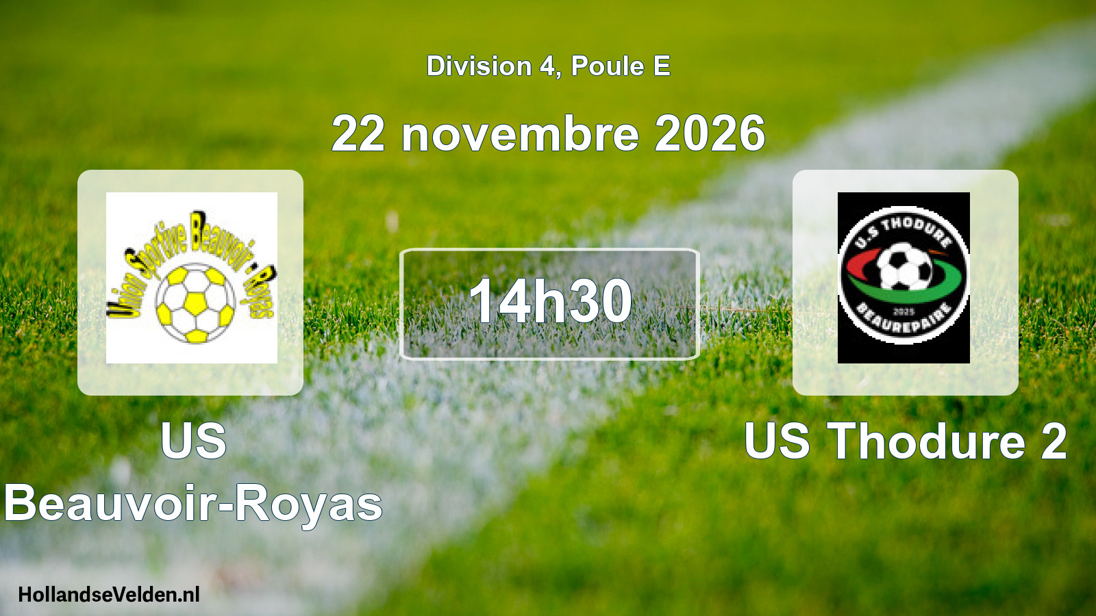 Geplande wedstrijd: US Beauvoir-Royas - US Thodure 2 (22 november 2026)