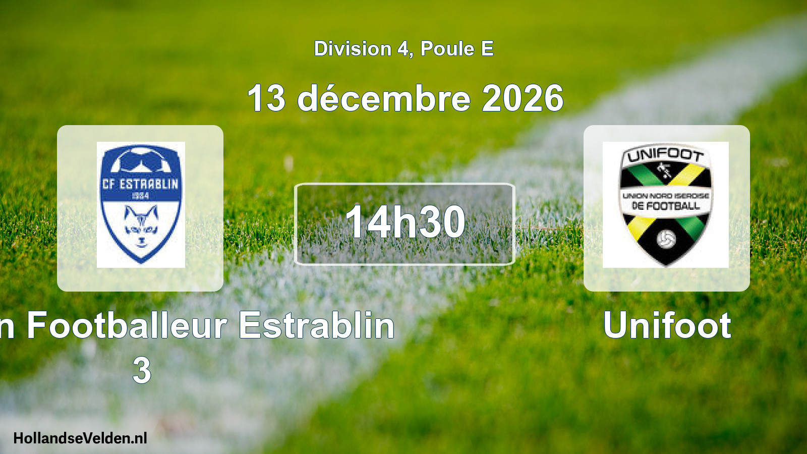 Match programmé: Chaton Footballeur Estrablin 3 - Unifoot (13 décembre 2026)