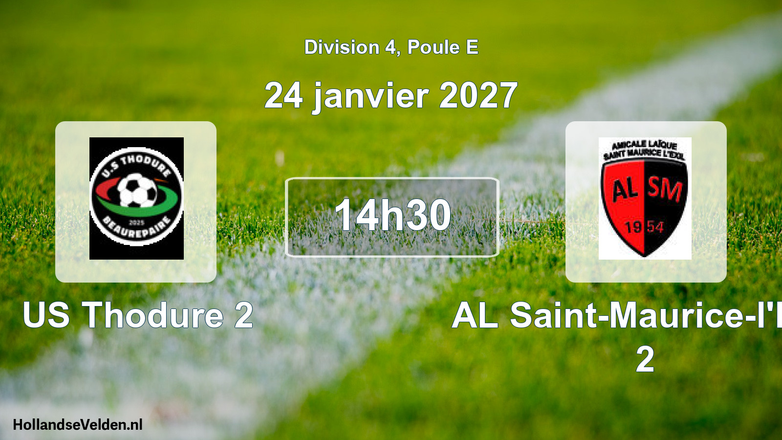 Scheduled Match: US Thodure 2 - AL Saint-Maurice-l'Exil 2 (24 January 2027)