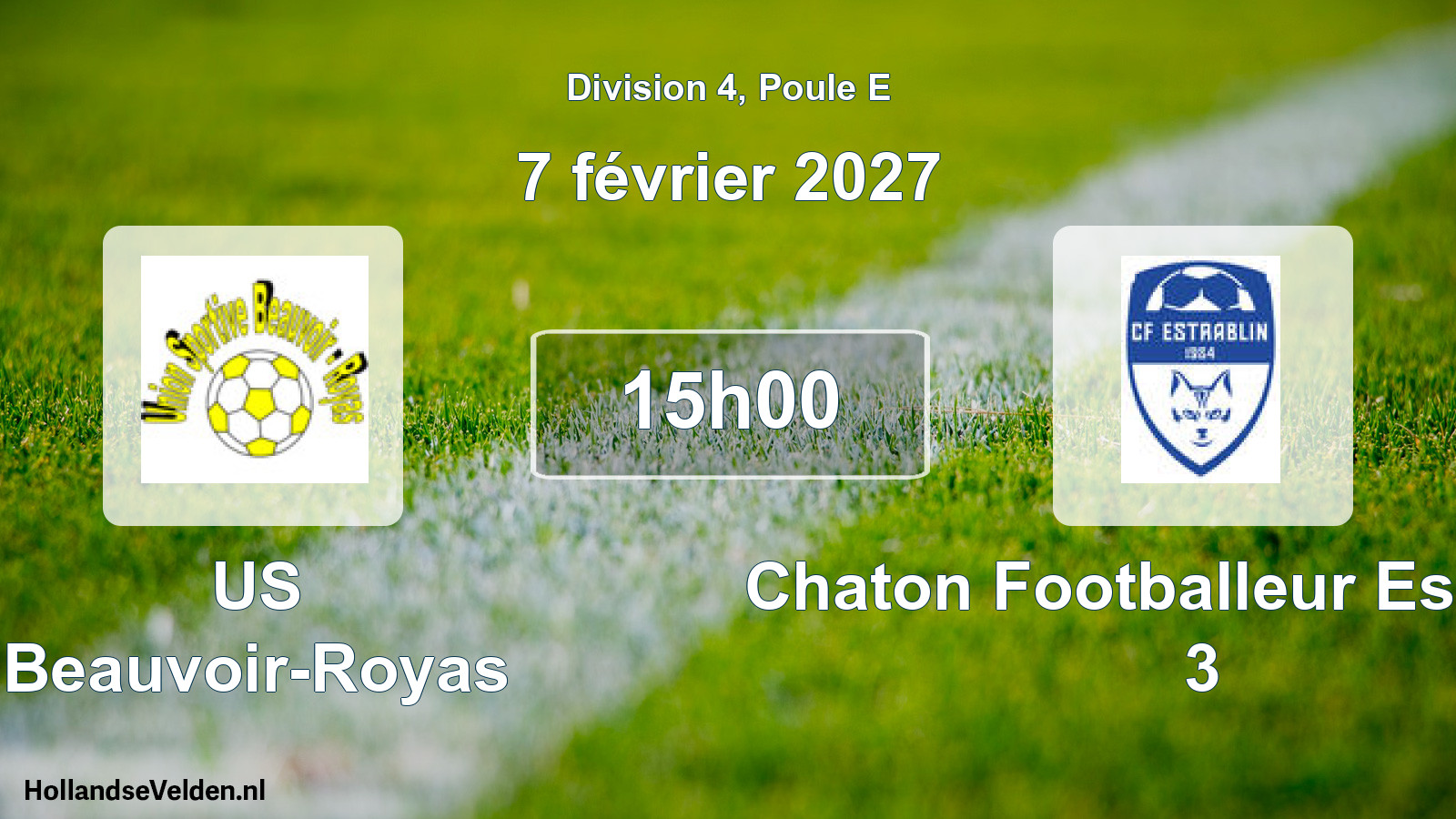 Scheduled Match: US Beauvoir-Royas - Chaton Footballeur Estrablin 3 (7 February 2027)
