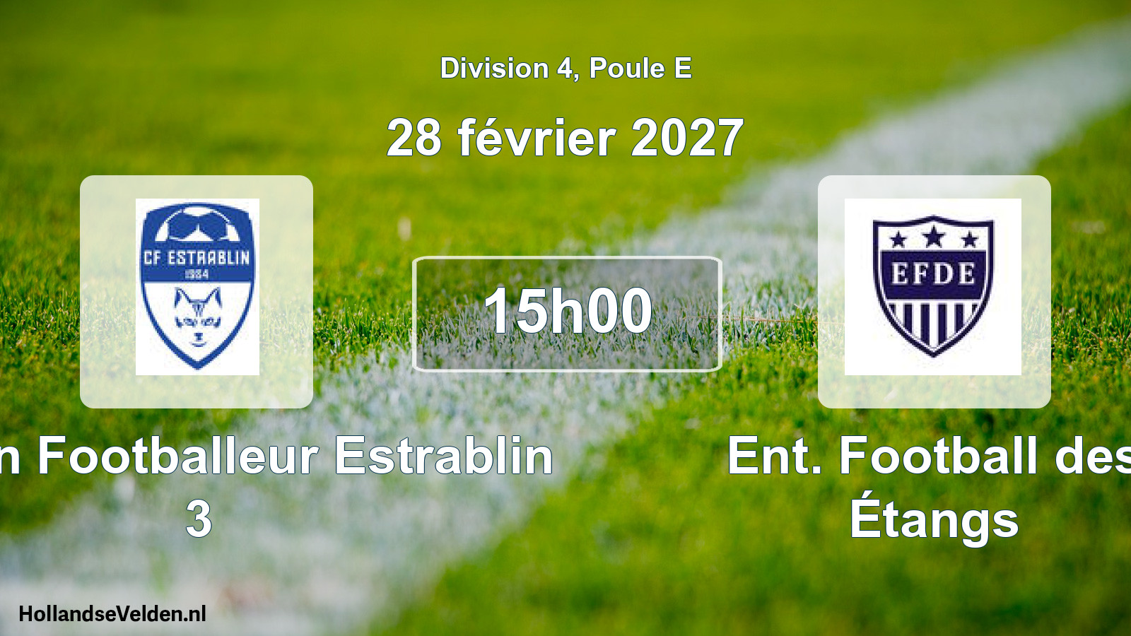 Match programmé: Chaton Footballeur Estrablin 3 - Ent. Football des Étangs (28 février 2027)