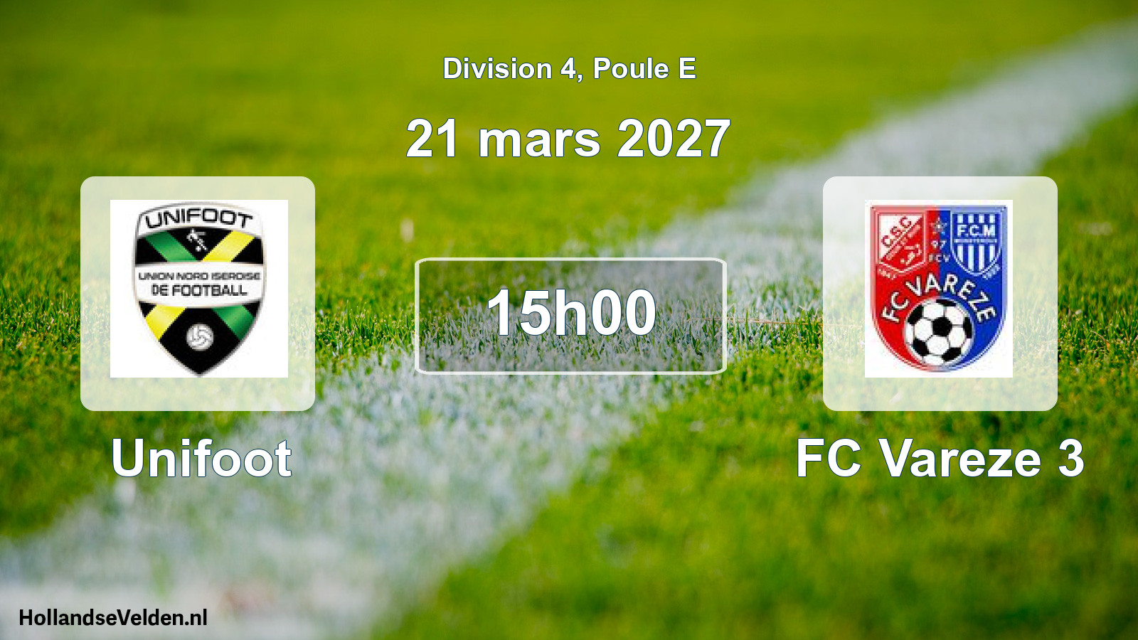 Match programmé: Unifoot - FC Vareze 3 (21 mars 2027)