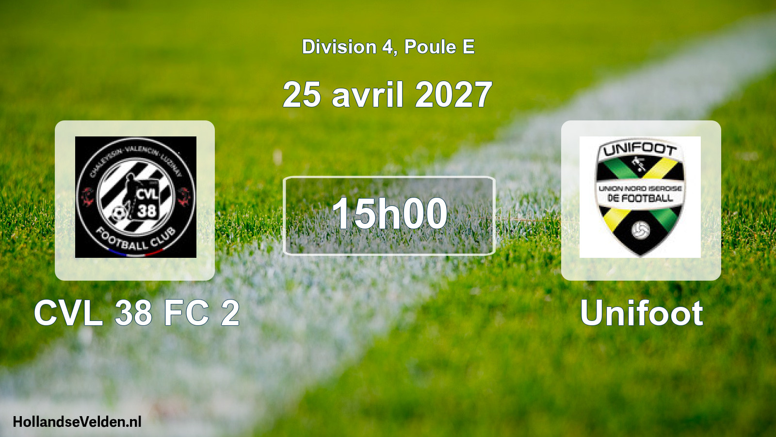 Match programmé: CVL 38 FC 2 - Unifoot (25 avril 2027)