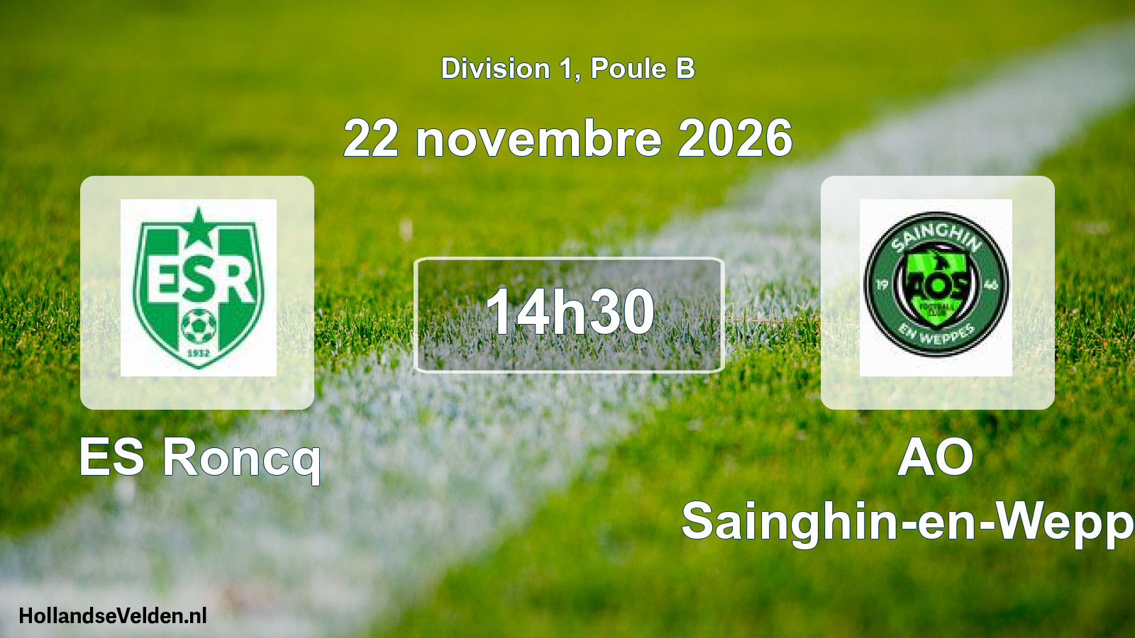 Scheduled Match: ES Roncq - AO Sainghin-en-Weppes (22 November 2026)